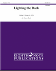 Lighting the Dark