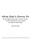 What God Is Gonna Do
