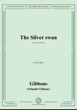 O. Gibbons-The Silver swan,in A flat Major