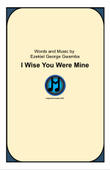 I wish you were mine - Score Only
