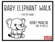 Baby Elephant Walk