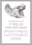 O Welt, ich muss dich lassen (Gotteslob 510)