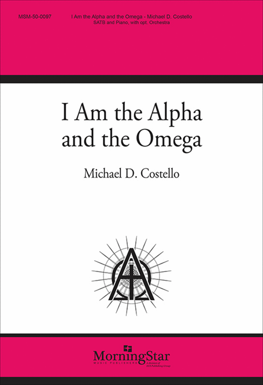 I Am the Alpha and the Omega (Choral Score) 4-Part scores gallery preview page 1