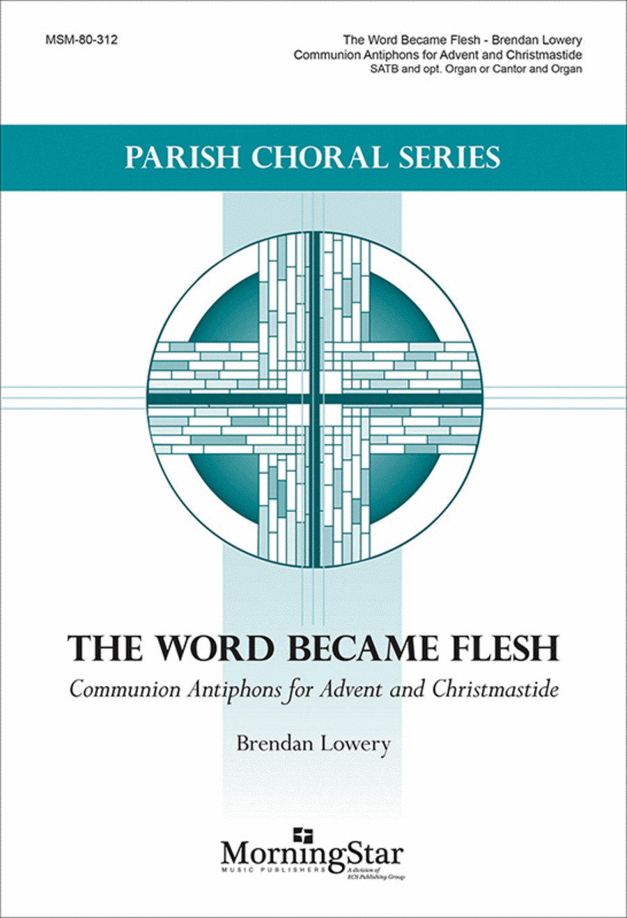 The Word Became Flesh 4-Part scores gallery preview page 1