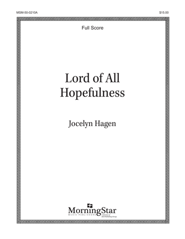 Lord of All Hopefulness