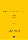 A. Roussel-Des fleurs font une broderie sur le gazon(1927),Op.35 No.1,in B Major