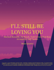 I'll Still Be Loving You