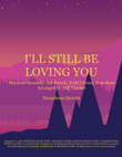 I'll Still Be Loving You