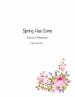 Spring Has Come