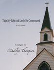 Take My Life and Let It Be Consecrated