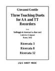Three Teaching Duets for AA and TT Recorders