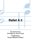 Ballet A 5