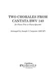 Two Chorales from Cantata BWV 140 for Piano Trio/Quartet