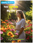You Light Up My Life
