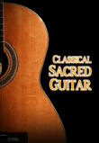 Sacred Classical Guitar