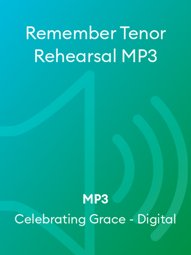 Remember Tenor Rehearsal MP3