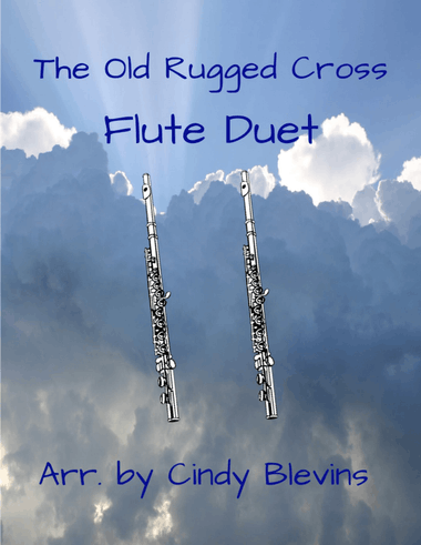 The Old Rugged Cross, for Flute Duet