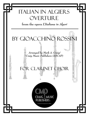Italian in Algiers Overture: for Clarinet Choir