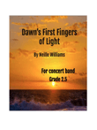 Dawn's First Fingers of Light