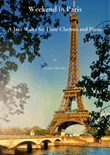 Weekend in Paris. A Jazz Waltz for Flute Clarinet and Piano.
