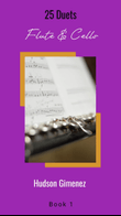 25 Duets - Flute & Cello - Book 1