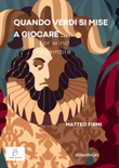 Quando Verdi si mise a Giocare - Score Only