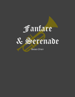 Fanfare and Serenade