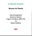A Minor Fudge