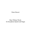 Mass Without Words for Saxophone Quartet and Pipe Organ
