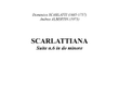 SCARLATTIANA Suite n.6