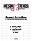Concert Selections - for Late Beginner/Early Intermediate