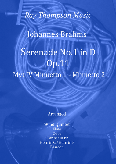 Brahms: Serenade No.1 in D Op.11 Mvt.IV Minuetto 1 - Minuetto 2 - wind quintet