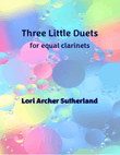 Three Little Duets for Equal Clarinets