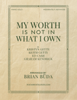 My Worth Is Not In What I Own