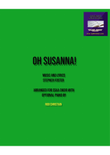 OH SUSANNA!