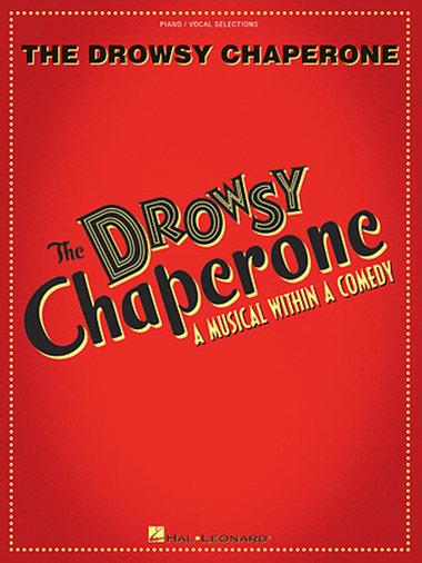 Broadway Selections from The Drowsy Chaperone