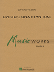 Overture On A Hymn Tune