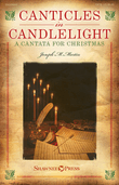 Canticles in Candlelight (Full Orchestra)