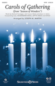 Carols Of Gathering (from Season Of Wonders)