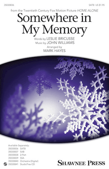 Somewhere in My Memory (arr. Mark Hayes)