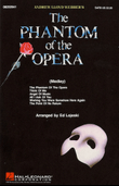 The Phantom Of The Opera (Medley) (arr. Ed Lojeski)