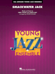 Smackwater Jack (arr. Roger Holmes)