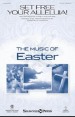 Set Free Your Alleluia! (Brass & Timpani)