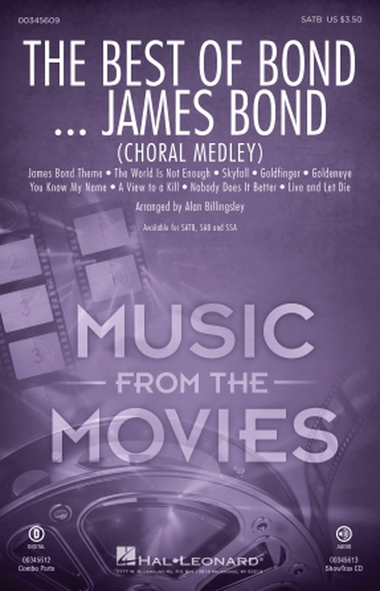 The Best Of Bond... James Bond (Choral Medley)