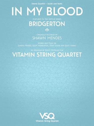 In My Blood (from the Netflix series Bridgerton)