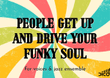 People Get Up And Drive Your Funky Soul - Score Only