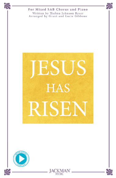 Jesus Has Risen - SAB