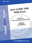 Just a Little Walk With Jesus