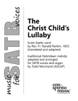 The Christ Child's Lullaby — SATB voices and organ