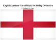 English Anthem (un-official) for String Orchestra
